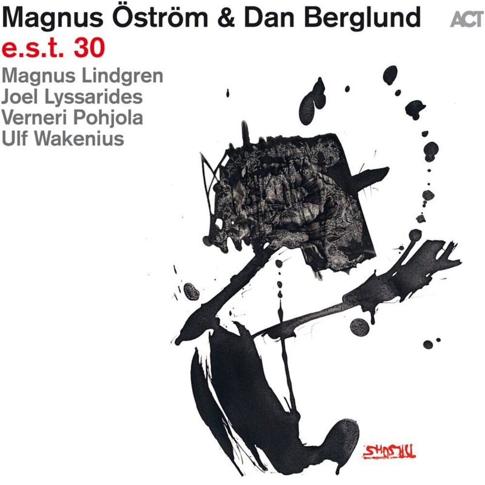 Ostrom,Magnus / Berglund,Dan - e.s.t. 30  CD